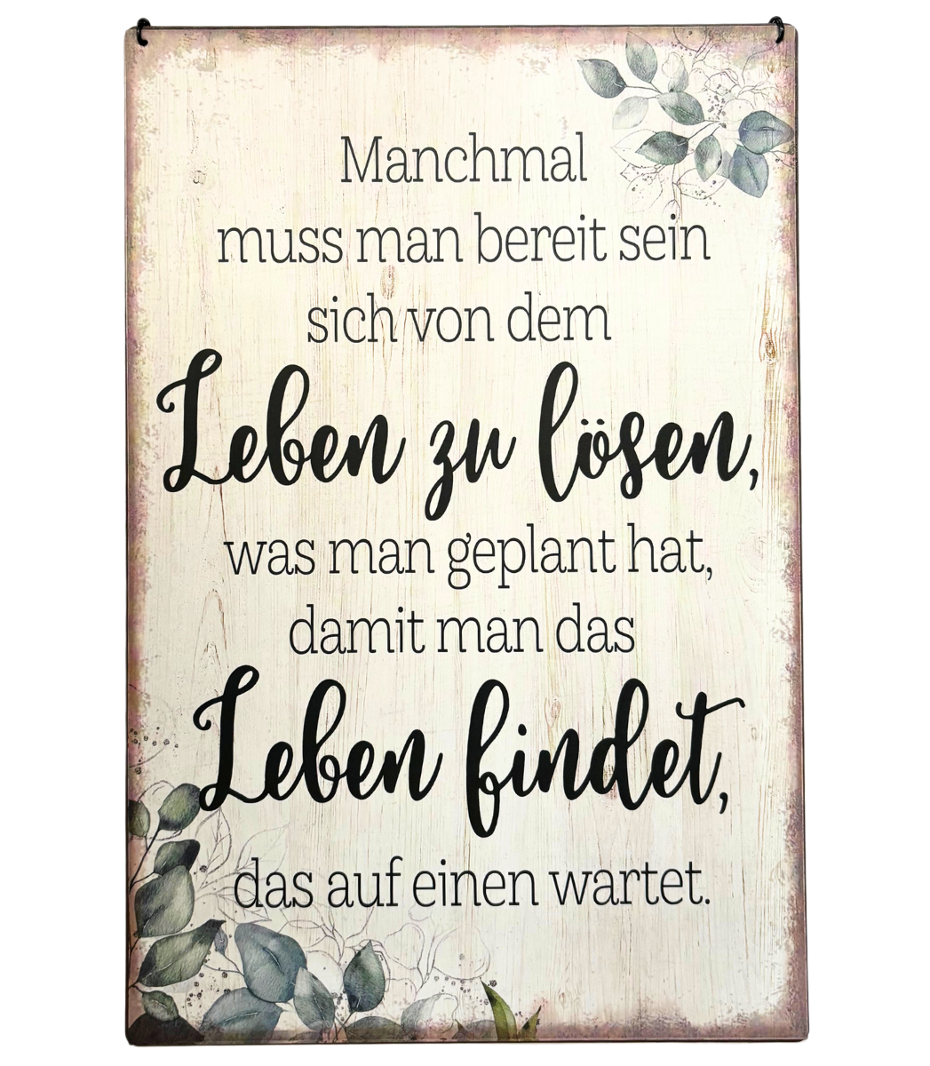 Schild "Leben finden"