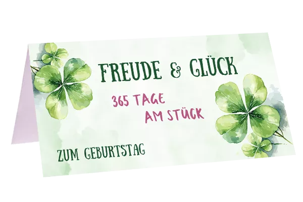 Freude Glück 365 Tage am Stück
