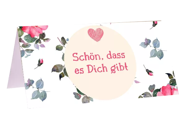 Schön, dass es dich gibt