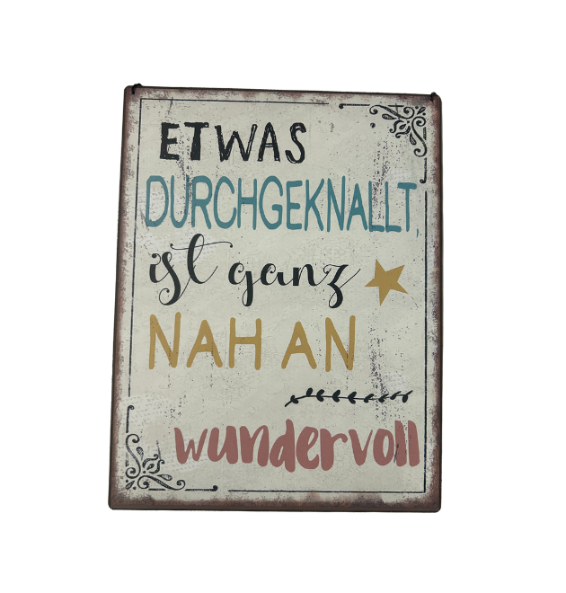 Schild "Durchgeknallt"