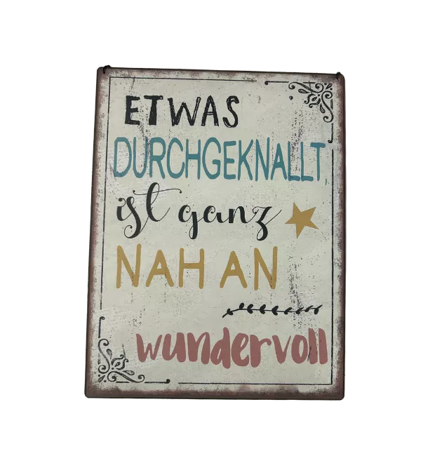 Schild "Durchgeknallt"