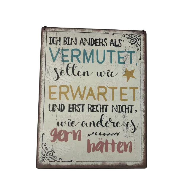 Schild "Anders als erwartet"